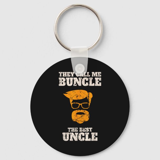 Chaveiro They Call Me Buncle The Uncle Shirt  (Frente)