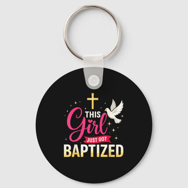 Chaveiro This Girl Just Got Baptized Shirt Girls Baptism Sh (Frente)