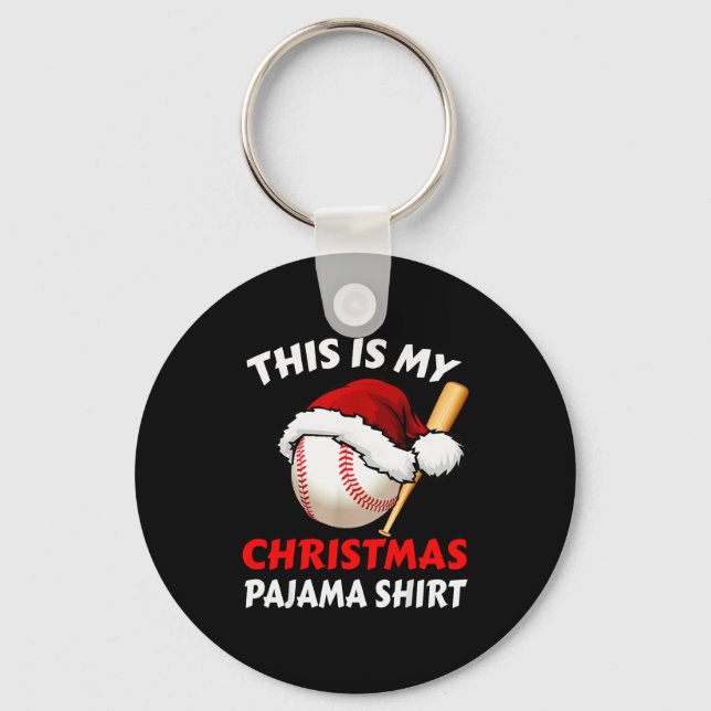 Chaveiro This Is My Christmas Pajama Shirt _ Funny Baseball (Frente)