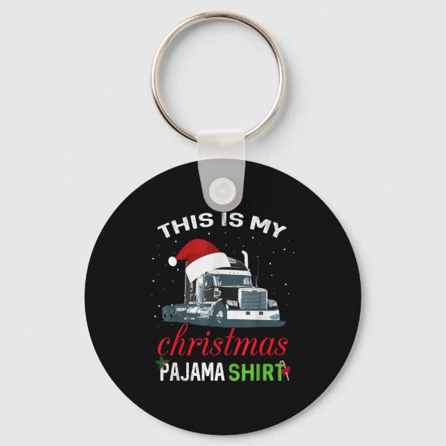 Chaveiro This Is My Christmas Pajama Truck Driver Xmas Gift (Frente)