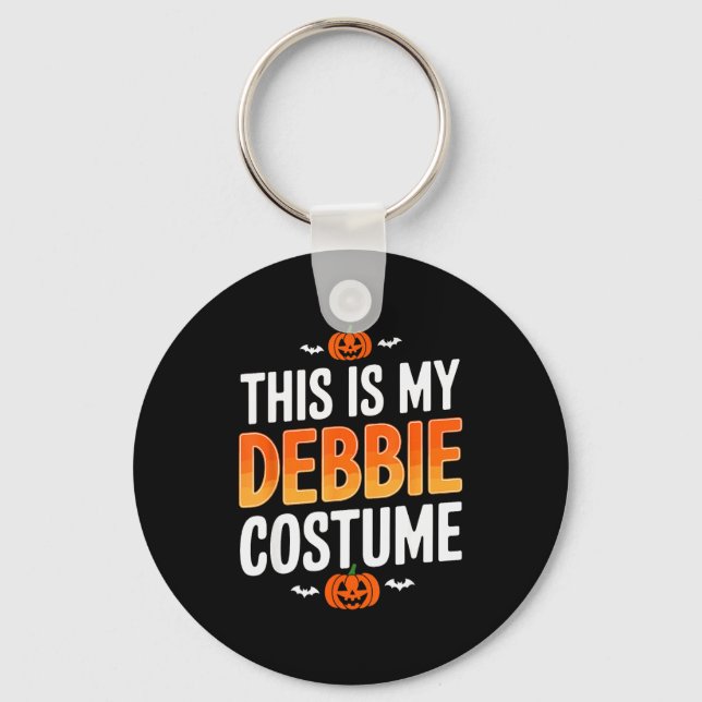 Chaveiro This Is My Debbie Costume Halloween Simple Costume (Frente)