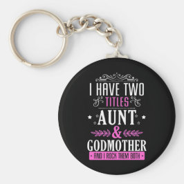 Chaveiro Tia E Madrinha