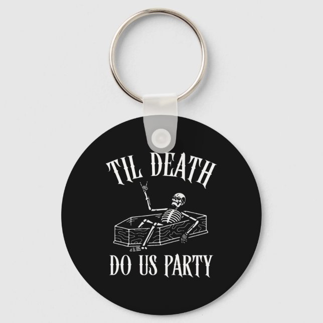 Chaveiro Til Death Do U Party Skeleton Halloween Bride Wed (Frente)