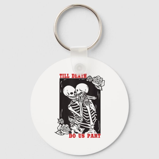 Chaveiro Till Death Do Us Part Wedding Skeleton Couple Vale (Frente)
