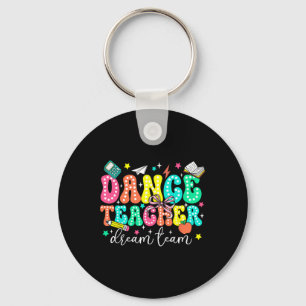 Chaveiro Time de Sonho de Professor de Dança Primeiro Dia d