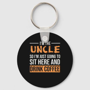 Chaveiro Tio Gift Ideas   Eu sou o Tio Beber Café