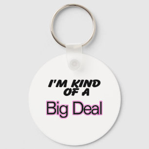 Chaveiro Tipo de I'm de uma grande coisa (rosa)