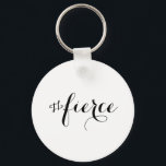 Chaveiro Tipografia feroz<br><div class="desc">Tipografia feroz - deixe-os ouvi-lo rugir,  e saber que você é feroz!</div>
