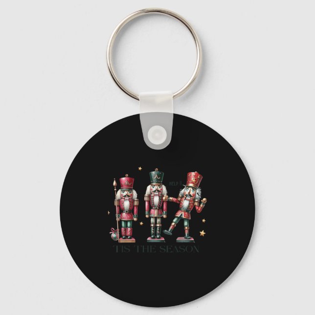 Chaveiro Tis The Season Christmas Funny Nutcracker  (Frente)