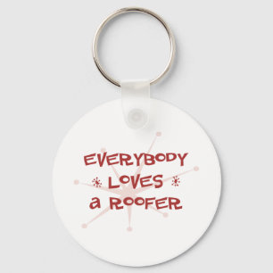 Chaveiro Todos ama um Roofer