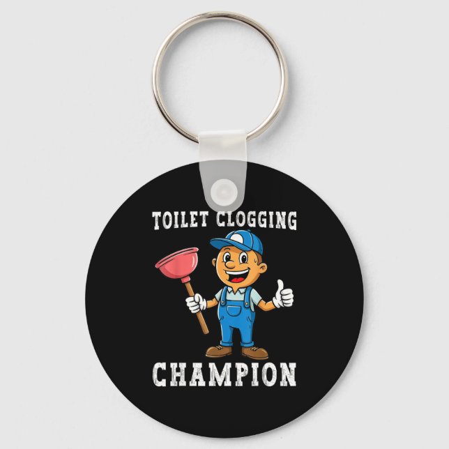 Chaveiro Toilet Clogging Chamon Funny Plumber Humor Joke Da (Frente)