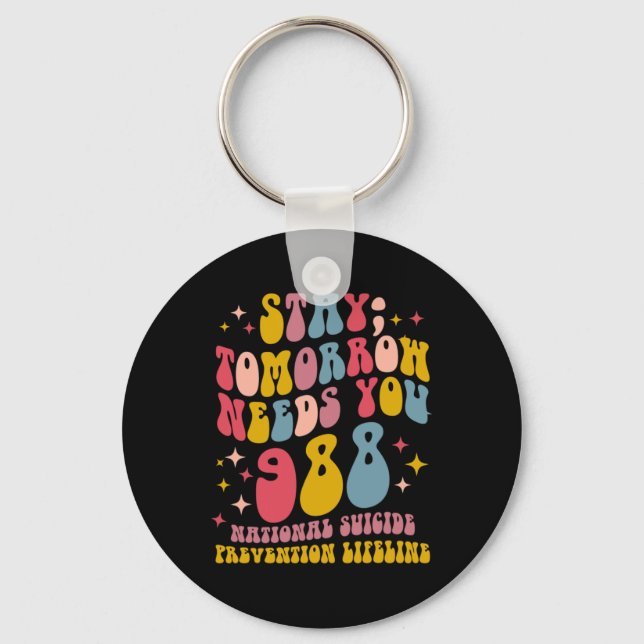 Chaveiro Tomorrow Needs You 988 Mental Health Awareness  (Frente)