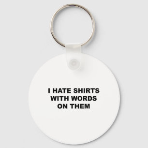 Chaveiro Topo Que Diz - Odeio-Nos Com Palavras Engraçadas N
