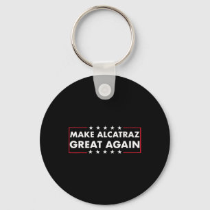 Chaveiro Torne O Excelente Alcatraz Novamente Engraçado Tru