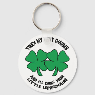 Chaveiro Touch My Lucky Charms - I'll Choke Your...