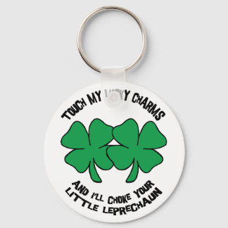 Chaveiro Touch My Lucky Charms - I'll Choke Your...