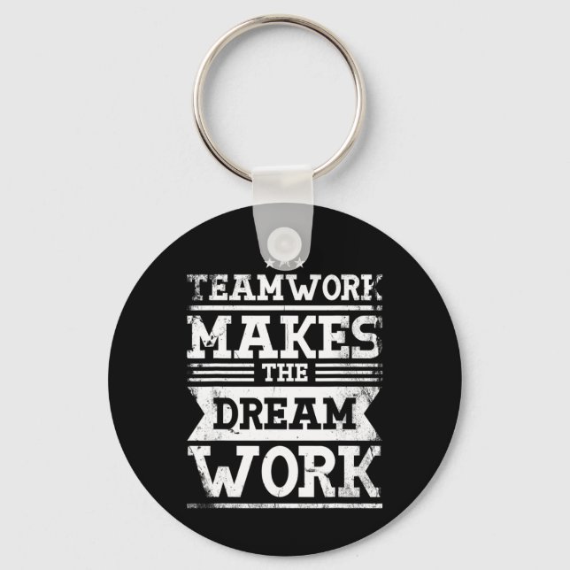 Chaveiro Trabalho em equipe Faz O Sonho Funcionar Design Pa (Frente)