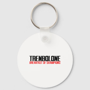 Chaveiro Trenbolone Café Da Manhã De Champiões, Giro De Con