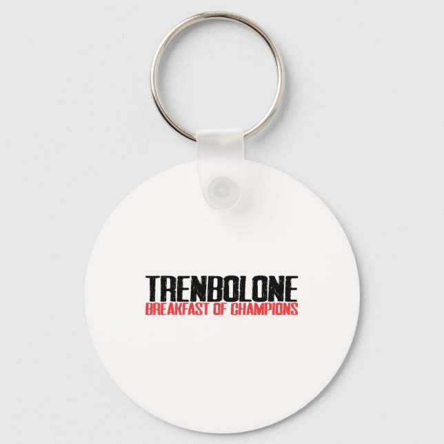 Chaveiro Trenbolone Café Da Manhã De Champiões, Giro De Con (Frente)