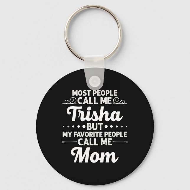 Chaveiro Trisha Gift Name Funny Mother's Day Personalized W (Frente)