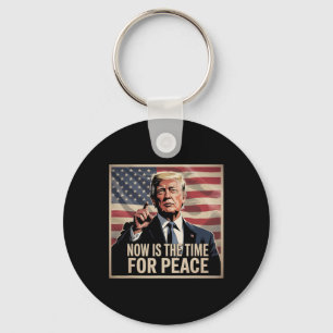 Chaveiro Trump - Agora É A Hora Da Paz