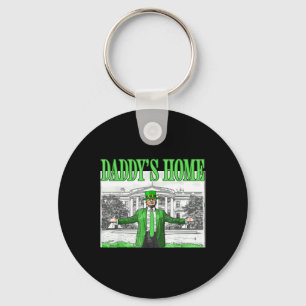 Chaveiro Trump Daddys Home White House Dia de São Patrício