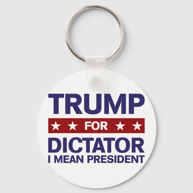 Chaveiro Trump for Dictator (Frente)