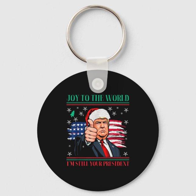 Chaveiro Trump Ugly Christmas Pajamas - I'm Still Your Pres (Frente)