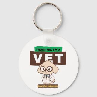 Chaveiro Trust Me, I’m a Vet (Not the Internet)–Vet Design