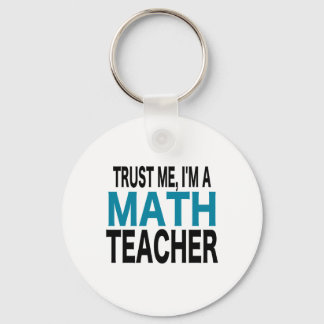 Chaveiro Trust Me, I'm A Math Teacher (blue edition)