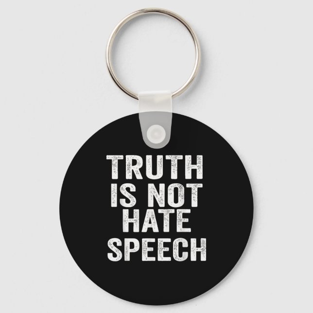 Chaveiro Truth Is Not Hate Speech  (Frente)