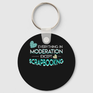 Chaveiro Tudo amante de Scrapbooking da moderação
