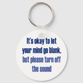 Chaveiro Tudo bem deixar sua mente ir vazio