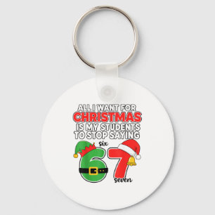 Chaveiro Tudo o que eu Quero para o Natal 6-7 Meme Engraçad