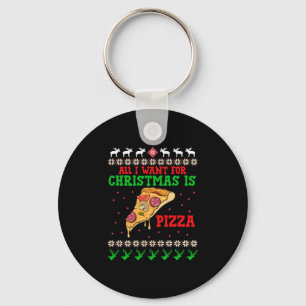 Chaveiro Tudo O Que Quero É Pizza De Natal
