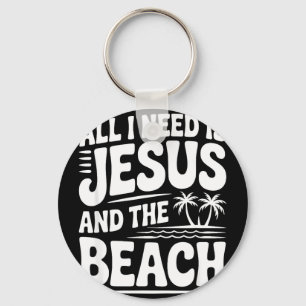 Chaveiro Tudo que eu preciso é Jesus e a praia Tudo que eu