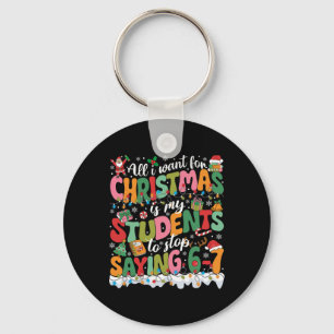 Chaveiro Tudo Que Eu Quero Para O Natal É Que Meus Alunos P