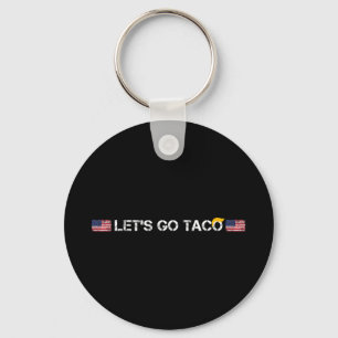 Chaveiro Tumultos sempre picam Taco Engraçado Vamos Taco