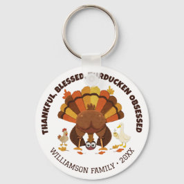 Chaveiro TURDUCKEN OBSESSED Funny Thanksgiving