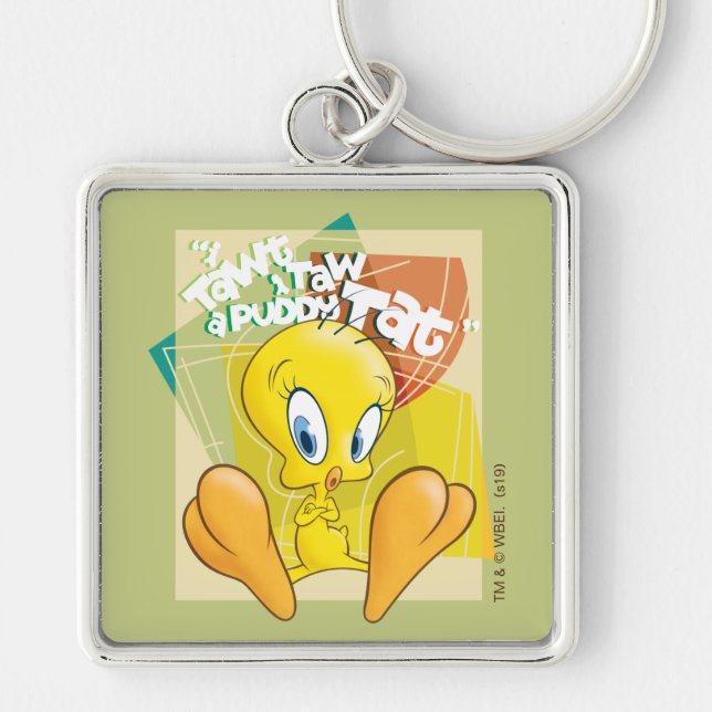 Chaveiro TWEETY™ "I Tawt I Taw A Puddy Tat" (Frente)