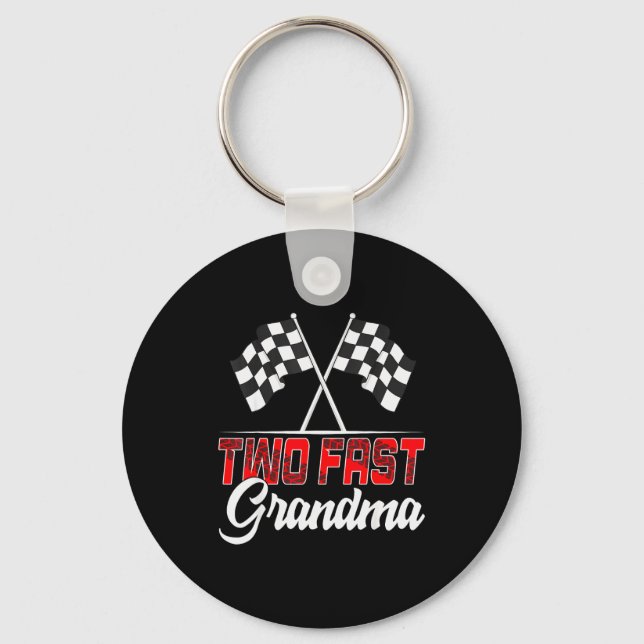 Chaveiro Two Fast Grandma Second Birthday Racing Car Family (Frente)