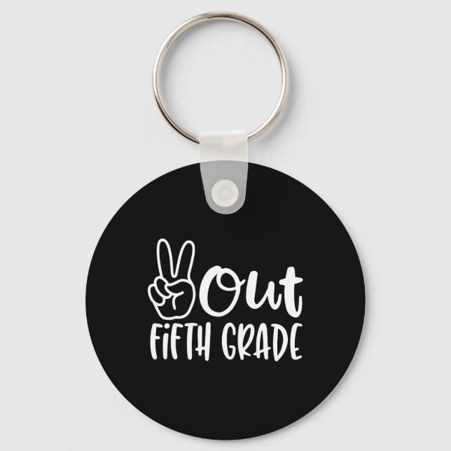 Chaveiro Último Dia de Paz Escolar Fora do Quinto Ensino do (Frente)