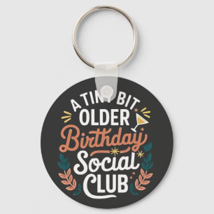 Chaveiro Um Clube Social de Aniversário Um Pouco Mais Antig