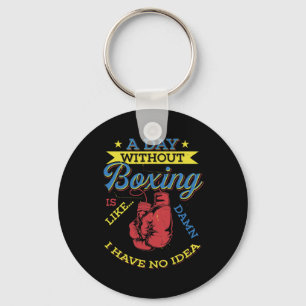 Chaveiro Um Dia Sem Boxing Gift Engraçado Boxer