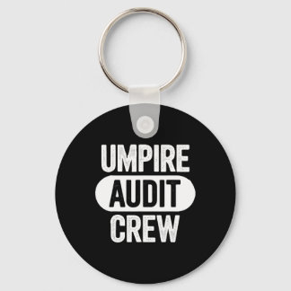 Chaveiro Umpire Audit Crew 