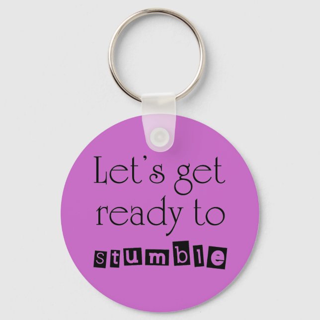 Chaveiro Unique funny birthday quotes gifts fun keychains (Frente)