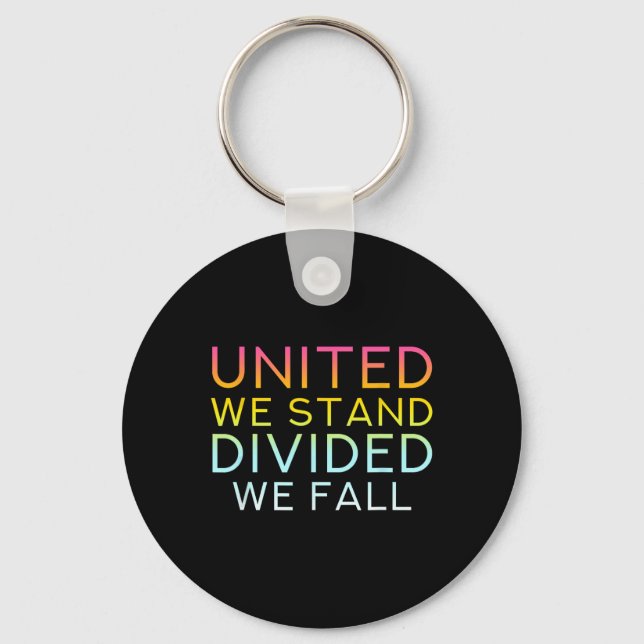 Chaveiro United We Stand Divided We Fall - Community Love Q (Frente)