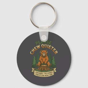 Chaveiro Urso Engraçado Dizendo Por Favor Mastigue Mais Qui