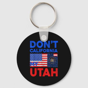 Chaveiro Use Não Califórnia Meu Utah Estados Unidos Engraça