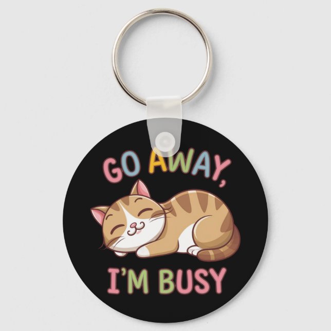 Chaveiro Vá embora, estou ocupado (Frente)